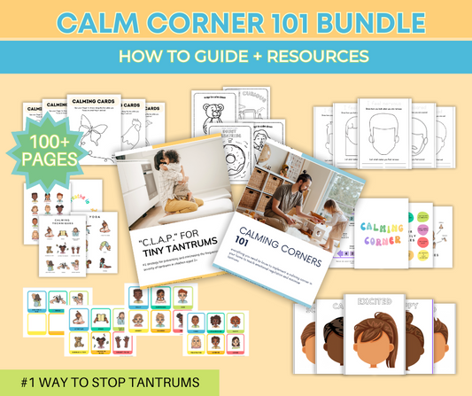 E-Book Bundle - "CLAP for Tiny Tantrums + Calming Corners 101" PLUS 26x Posters and Other Emotional Regulation Tools ($165 value)