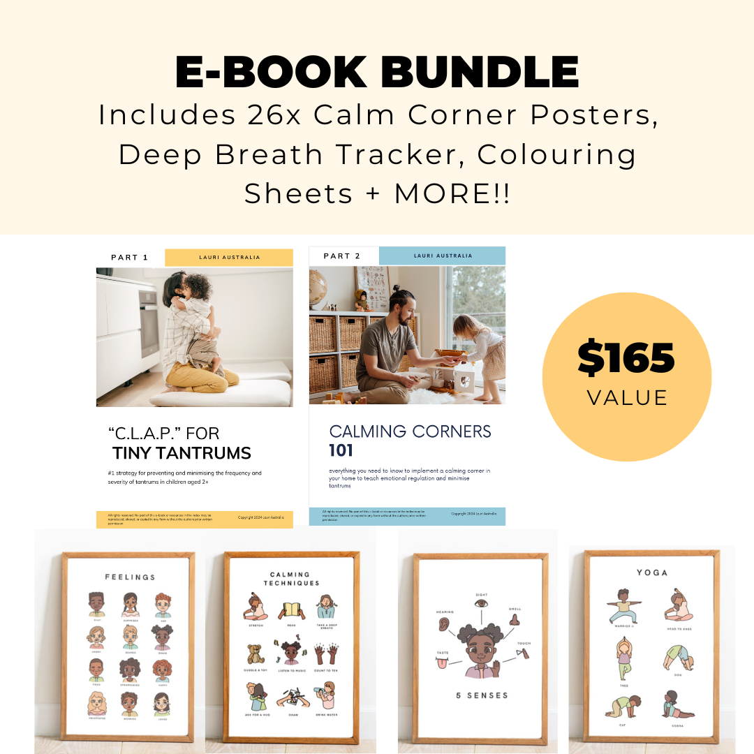 E-Book Bundle - "CLAP for Tiny Tantrums + Calming Corners 101" PLUS 26x Posters and Other Emotional Regulation Tools ($165 value)