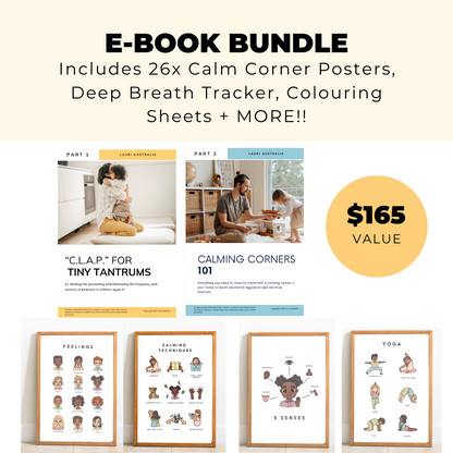 E-Book Bundle - "CLAP for Tiny Tantrums + Calming Corners 101" PLUS 26x Posters and Other Emotional Regulation Tools ($165 value)