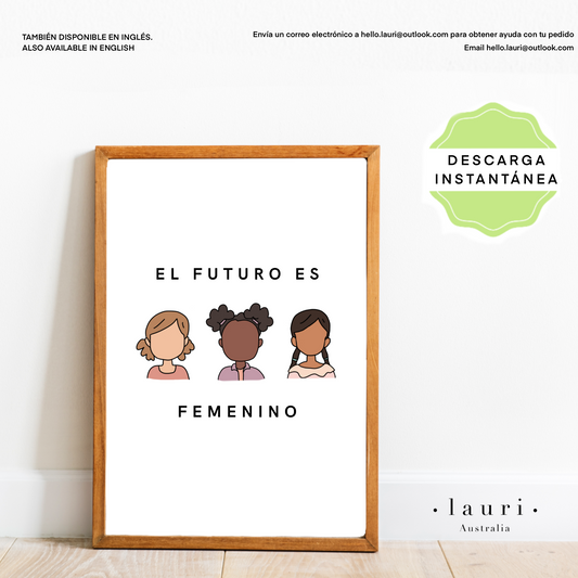 Spanish "The Future is Female" Poster -  Póster inspirador 'El futuro es femenino' para niños - DESCARGA DIGITAL Póster feminista