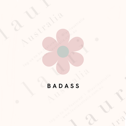 Flower Drawing Badass Poster - DIGITAL DOWNLOAD Printable