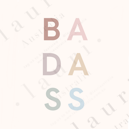 Boho Badass Poster - DIGITAL DOWNLOAD Printable