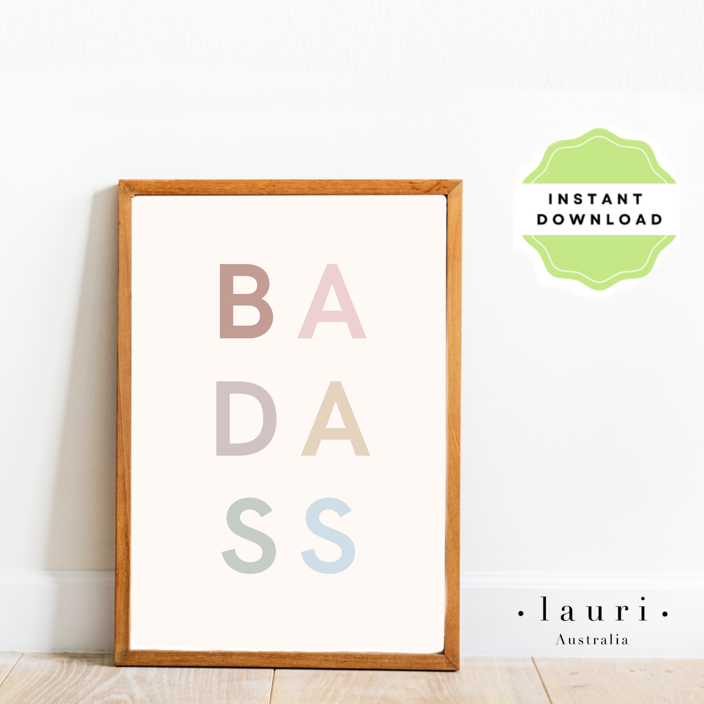 Boho Badass Poster - DIGITAL DOWNLOAD Printable